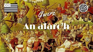 AN ALARCH  Chant de GUERRE breton [upl. by Peisch40]