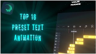 16 PRESETS TEXT ANIMATION ALIGHT MOTION 5 MB amp XML [upl. by Talya]