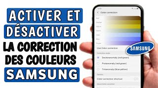 Comment activer et désactiver la correction des couleurs sur Samsung  correction des couleurs [upl. by Naehs106]