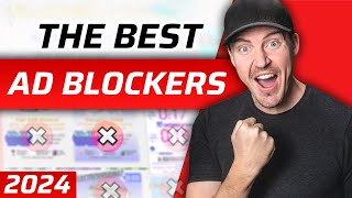 BEST Ad Blocker 2024  TOP 3 Ad Blockers that ACTUALLY Work [upl. by Ika384]