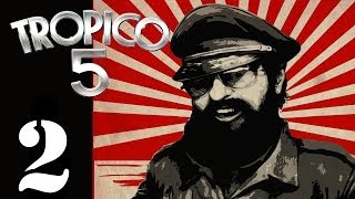 Lets Play Tropico 5  Episode 2  Piratical Accolades [upl. by Anadroj]