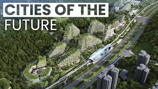 Cities of the Future  The World in 2050 [upl. by Chilt684]