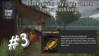 fishing planet événement thanksgiving day 2024 3 Carpes farcies au lac lesni vila [upl. by Hsitirb889]