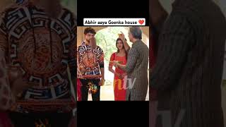 Abhir aaya Goenka house ❤️ abhimaan yehrishtakyakehlatahai yrkkh yrkkhshorts abhira [upl. by Lorna]