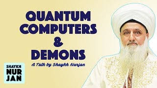 Jinns Demons Technology Quantum Computers chip implants brain control devices Sufi Meditation Center [upl. by Anaoy]