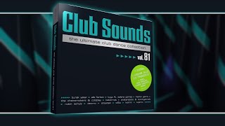 Club Sounds Vol81 Official Trailer [upl. by Giguere539]