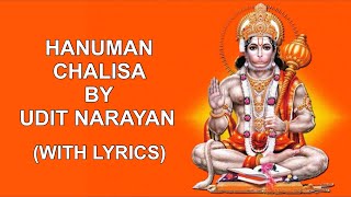 HANUMAN CHALISA by UDIT NARAYAN with lyrics in English [upl. by Bromley]