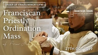 2019 Franciscan Priestly Ordination Mass Friar Aiden Peter Jr OFM [upl. by Guilbert]