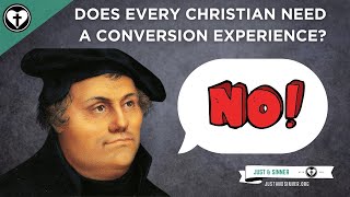 Did Martin Luther Believe that Everyone Must Have a OneTime Personal Conversion Experience [upl. by Ailaza]