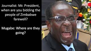 40 Funny Robert Mugabe quotes on Nigerialove and Donald Trump [upl. by Ecinert395]