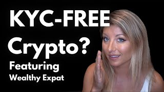 KYCFree Crypto for US Citizens and Everyone Else [upl. by Farnsworth]