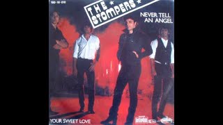 The Stompers  Never Tell An Angel When Your Hearts On Fire 1983 Vinilo Vinyl [upl. by Jun]