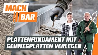 Plattenfundament mit Gehwegplatten verlegen  OBI [upl. by Huberman]