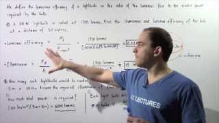 Luminous Efficiency and Illuminance Example [upl. by Afinom533]