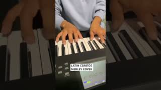 Latin Coritos Medley  Joseph Espinoza Coritos PianoCover Modx [upl. by Zea]