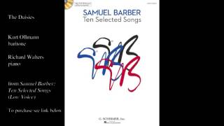 Samuel Barber quotThe Daisiesquot Low Voice [upl. by Lidah]