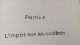 la fiscalité S5 limpôt sur les sociétés partie 2 [upl. by Bone]