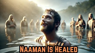 Who Was Naaman the Leper The Incredible Bible Story of Healing and Faith  Christian Movies [upl. by Nyl]