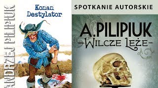 Spotkanie z Andrzejem Pilipiukiem [upl. by Whitford]