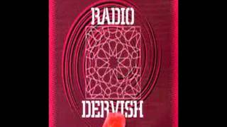 Al Darawish  Radio Dervish [upl. by Nenad]