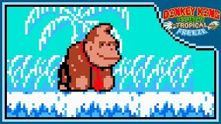 Homecoming Hijinx 8BIT  Donkey Kong Country Tropical Freeze [upl. by Annetta758]