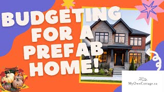 Budgeting for a Prefab Home affordablehomes home modularhomes prefabliving realestate [upl. by Nahum]