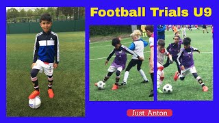 FOOTBALL ACADEMY TRIALS U9 – JUST ANTON [upl. by Urdna]