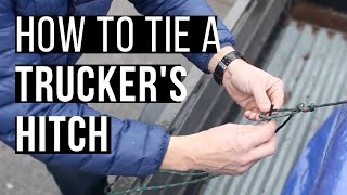 How To Tie A Truckers Hitch [upl. by Neelloj]