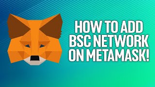 How To Add BSC Binance Smart Chain Network On Metamask Tutorial [upl. by Rahab]