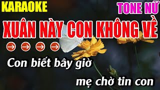 Xuân Này Con Không Về Karaoke Tone Nữ Karaoke Lâm Nhạc Sống  Beat Mới [upl. by Atiuqan543]