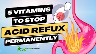 Top 5 Vitamins and Minerals That Permanently Cure Acid Reflux [upl. by Fital]