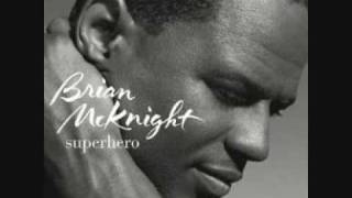 Brian Mcknight Biggest Part Of Me Superhero [upl. by Feinstein]