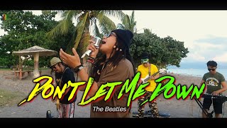 Don’t Let Me Down  The Beatles  Kuerdas Reggae Version [upl. by Eremehc158]