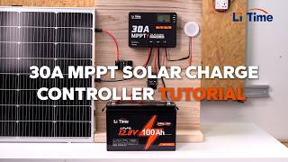 Squeeze More Power from Solar LiTime 30A MPPT Solar Charge Controller Setup Tutorial [upl. by Nhguaved552]