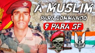 Story Of A Muslim 9 PARS SF Commando  Havildar Abdul Majid KC [upl. by Eelarac]