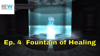 Kings Field IV The Ancient City  Ep 4 Restoring the Fountain of Healing [upl. by Ezaria]