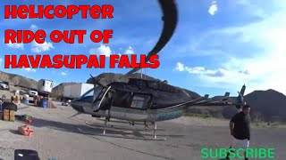 HAVASUPAI HELICOPTER RIDE OUT [upl. by Magree]