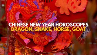 Chinese New Year horoscopes Dragon Snake Horse Goat [upl. by Lyall]