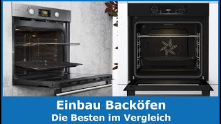 Einbau Backöfen Test Vergleich 2024🥇 Bosch Bauknecht amp Gorenje [upl. by Khalsa]