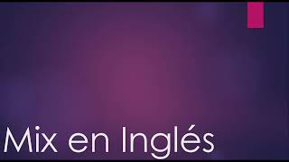 Otro Mix en Ingles [upl. by Gilemette]