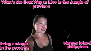 Whats the Best Way to Live in the Jungle of Province Siargao Island Philippines [upl. by Evoy]