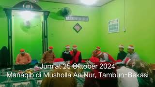 Jumat 25 Oktober 2024 manaqib di musholla An Nur TambunBekasi [upl. by Singleton]