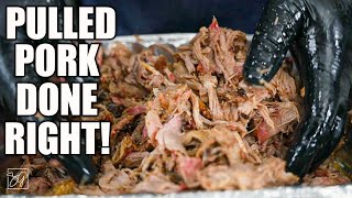 Smoked Pulled Pork Done Right [upl. by Yelram]