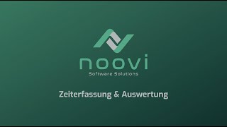 Zeiterfassung amp Auswertung  Noovi Software Solutions [upl. by Selokcin]