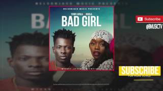 Terry Apala x Bisola  Bad Girl OFFICIAL AUDIO 2017 [upl. by Aroc669]