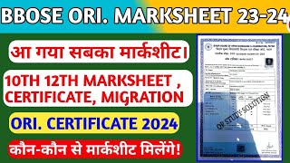 BBOSE ORIGINAL MARKSHEET 202324🔥🔥 10TH 12TH CLASS ORIGINAL DOCUMENTS BBOSE JUN  DEC CERTIFICATE [upl. by Raffaj544]