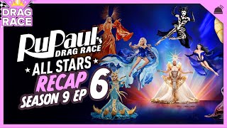 RuPauls Drag Race All Stars  Season 9 Ep 6 Recap [upl. by Nadeau]