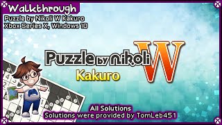 Walkthrough  Puzzle by Nikoli W Kakuro Xbox Windows  All Solutions [upl. by Cecile698]