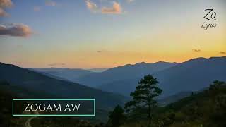 Thawn Kham Zogam aw [upl. by Ramona]