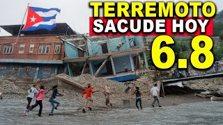 Fuerte terremoto sacude Cuba magnitud 68 Urgente la tierra tiembla [upl. by Zednanreh]